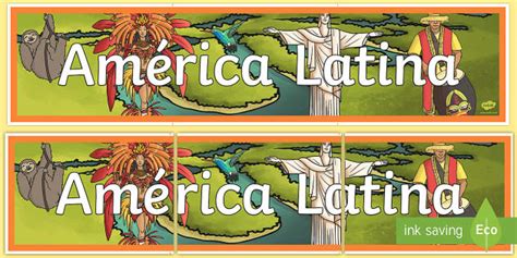 America Latina Display Banner (teacher made) - Twinkl