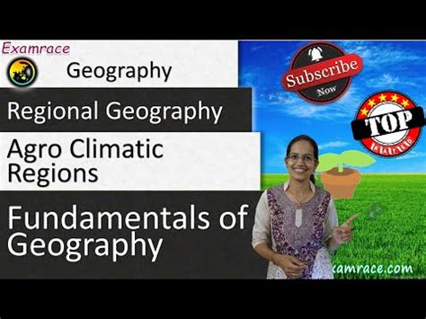 Agro-Climatic Regions - Geography Video Lecture - Geography for UPSC CSE