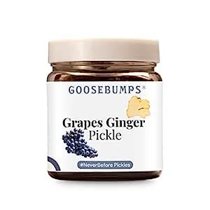 Goosebumps Grapes Ginger Pickle | Exotic Indian Fruit Pickles ...