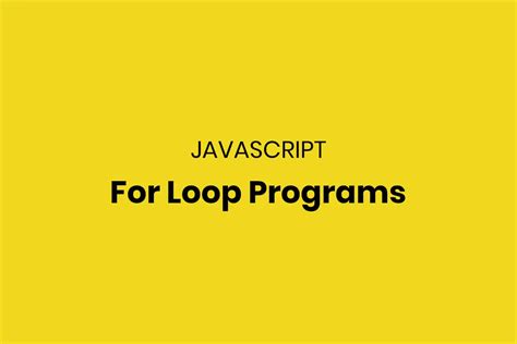 Image result for For Loop Task in JavaScript