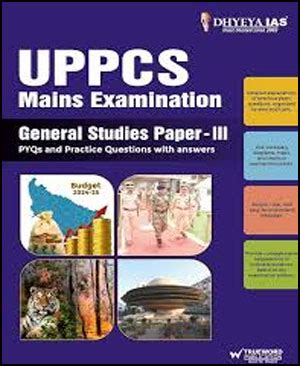 Dhyeya Ias UPPCS Mains Examination Paper GS III- 1st Edition English ...