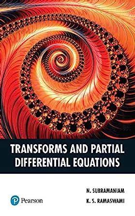 Transforms & Partial Differential Equation eBook : Subramaniam ...