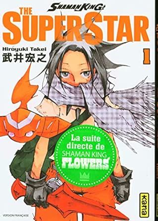 Shaman King - The Super Star - Tome 1 (Shonen Kana) (French Edition ...