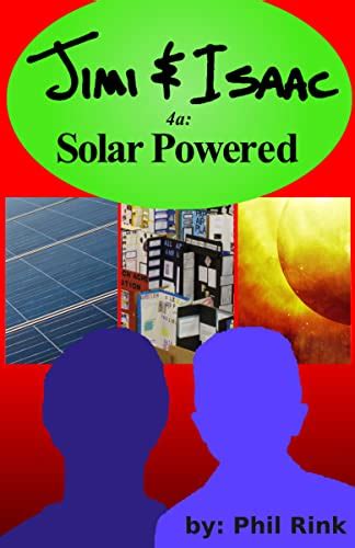 Jimi & Isaac 4a: Solar Powered (Jimi & Isaac Books Book 2) eBook : Rink ...