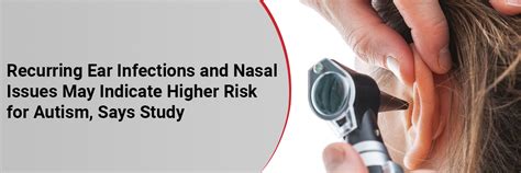 Recurring Ear Infections and Nasal Issues May Indicate Higher Risk for ...