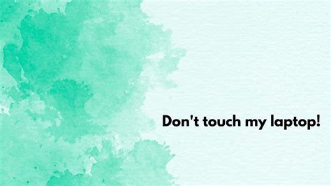 [100+] Dont Touch My Laptop Wallpapers | Wallpapers.com