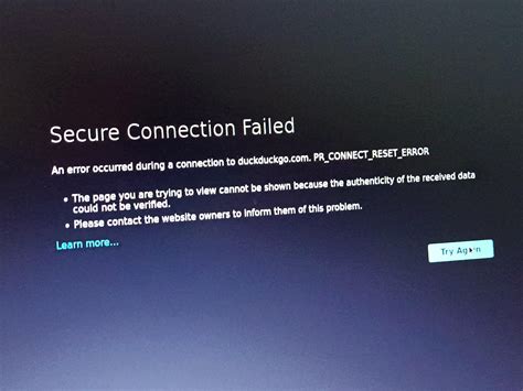 Secure Connection Failed, kinda similar problem on opera and edge but ...