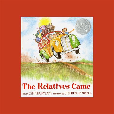 The Relatives Came - Perfect Picture Book - Why? - Jacki Kellum