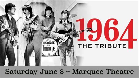 1964 The Tribute, Marquee Theatre, Tempe, 8 June 2024 | AllEvents.in