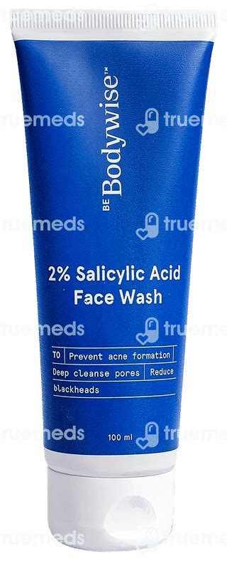 Be Bodywise 2 Salicylic Acid Face Wash 100 Ml - Uses, Side Effects ...
