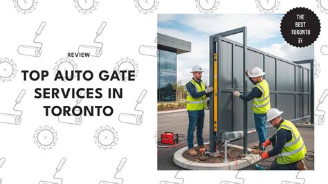 Top 5 Toronto Auto Gate Pros That 100% Deliver on Quality [2026]