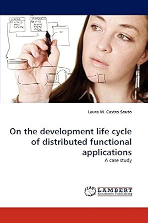 Buy On the development life cycle of distributed functional ...