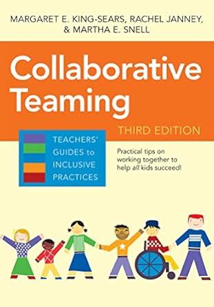 Collaborative Teaming (Teachers' Guides) eBook : King-Sears, Margaret E ...