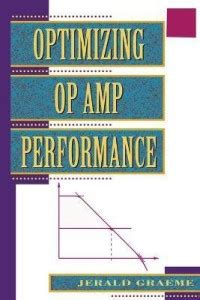 Optimizing Op Amp Performance: Buy Optimizing Op Amp Performance by ...