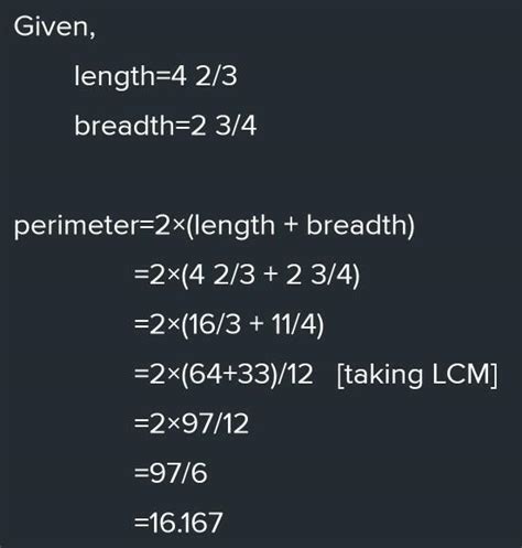 Find the perimeter of the rectangle below:1. Length= 4 2/3m, Breadth= 2 ...