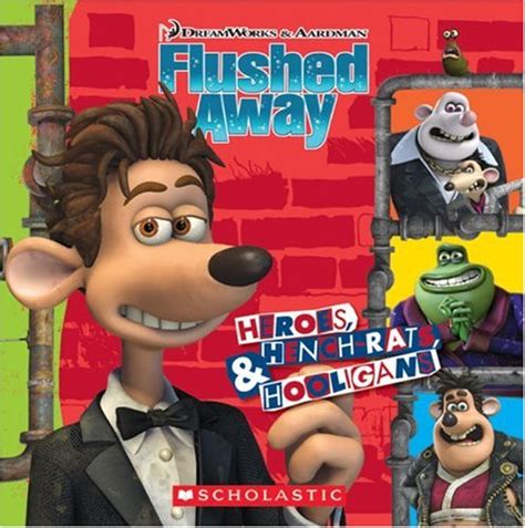 Buy Flushed Away: Heroes, Henchrats and Hooligans Book Online at Low ...