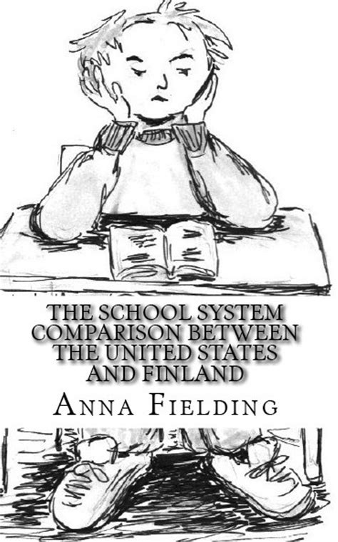 The School System Comparison Between The United States And Finland ...