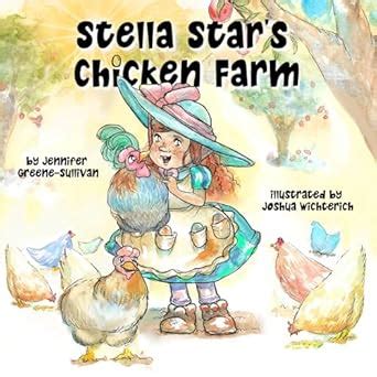 Stella Star's Chicken Farm eBook : Greene-Sullivan , Jennifer ...