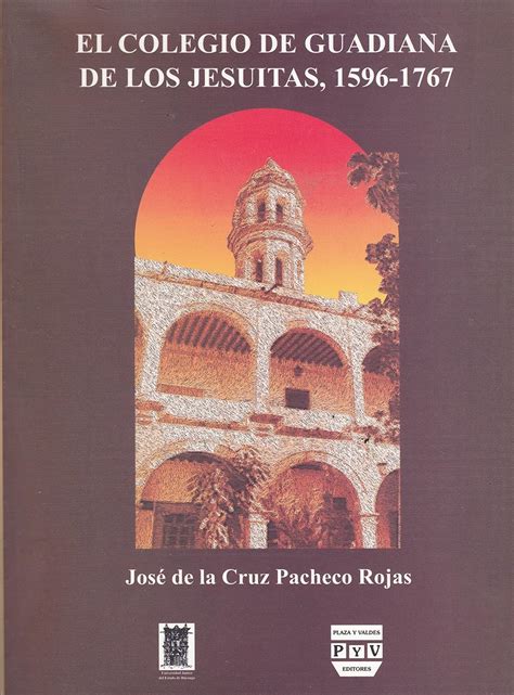 Buy Colegio de guadiana de los jesuitas / Colegio de Guadiana de los ...
