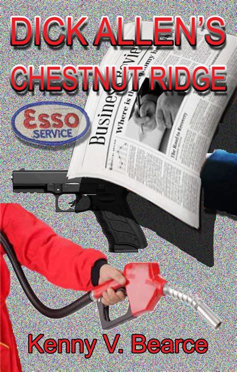 DICK ALLEN'S CHESTNUT RIDGE ESSO (Kenny's Short Stories Book 6) eBook ...