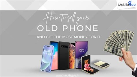How to sell your old phone and get the most money for it