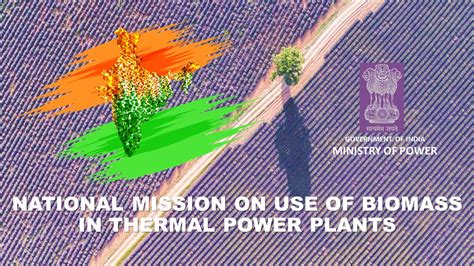 National Biomass Mission - SAMARTH