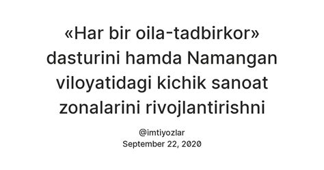 «Har bir oila-tadbirkor» dasturini hamda Namangan viloyatidagi kichik ...