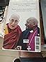 The Book of Joy: Lasting Happiness in a Changing World : Dalai Lama XIV ...