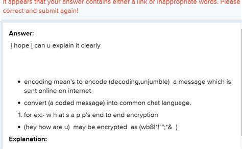 Describe what we mean by encoding a message? - Brainly.in