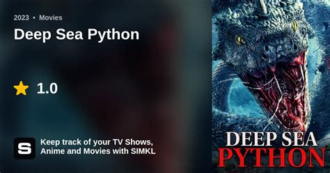 Image result for Deep Sea Python Movie