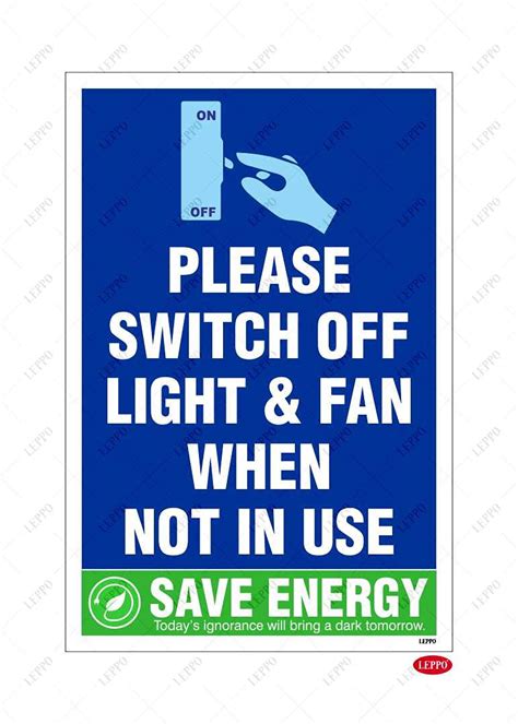 LEPPO Please Switch Off Light & Fan When Not In Use Save Electricity ...