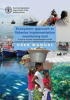 Buy Ecosystem approach to fisheries implementation monitoring tool: a ...