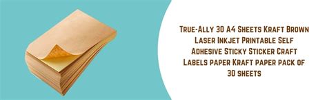 True-Ally 30 A4 Sheets Kraft Brown Laser Inkjet Printable Self Adhesive ...