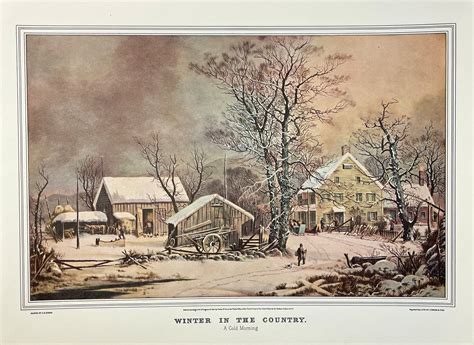 CURRIER & IVES Winter in the Country A Cold Morning George Henry Durrie ...