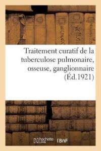 Traitement Curatif de la Tuberculose Pulmonaire: Buy Traitement Curatif ...