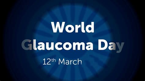 World Glaucoma Day-12 th March 2021
