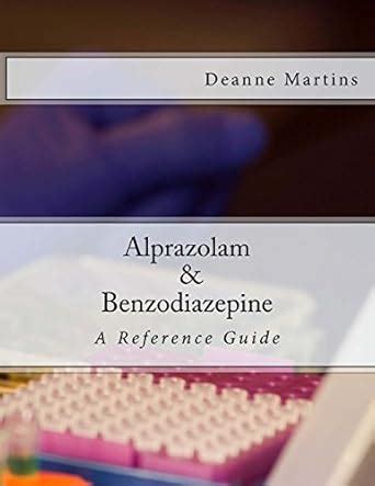 Buy Alprazolam & Benzodiazepine: A Reference Guide Book Online at Low ...