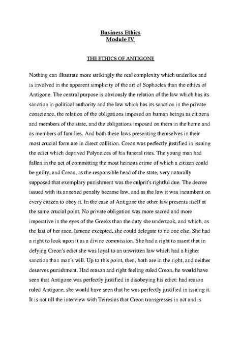 Module 4 - Business Ethics Module IV THE ETHICS OF ANTIGONE Nothing can ...