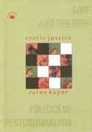 Amazon.in: Buy Erotic Justice: Law And The New Politics Of ...