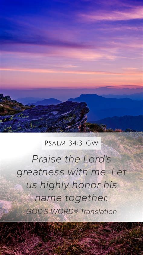 Psalm 34:3 GW Mobile Phone Wallpaper - Praise the Lord’s greatness with ...