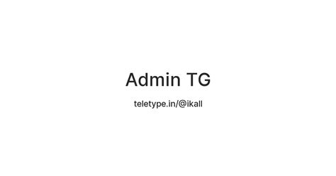 Admin TG — Teletype