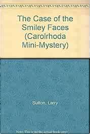 Amazon.in: Buy Case of the Smiley Faces (Carolrhoda Mini-Mystery) Book ...