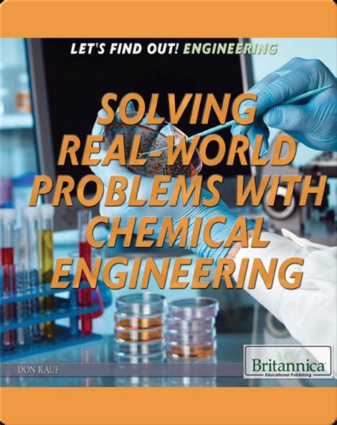 Solving Real World Problems with Chemical Engineering Book by Don Rauf ...