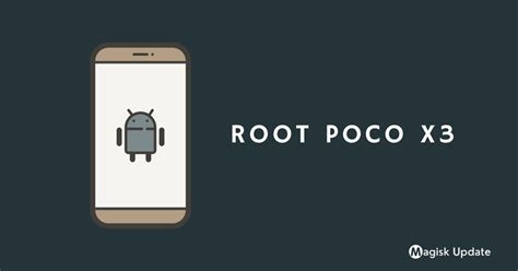 Image result for How to Root Poco X3 Pro