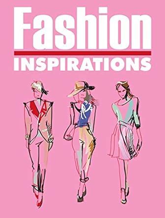 Fashion Inspirations eBook : Du, Steven: Amazon.in: Kindle Store