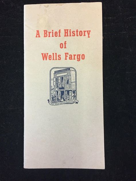 The Brief History Of Wells Fargo Bank: A Legacy Of Expansion