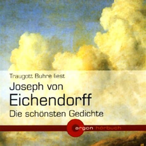 Joseph von Eichendorff - Die schönsten Gedichte (Audio Download ...