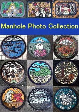 Manhole Photo Collection eBook : Yoshizaki, Hisahiro, 吉崎 久博: Amazon.in ...