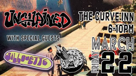 UNCHAiNED wsg Crash Planet and Silhouette at Curve Inn, Curve Inn ...