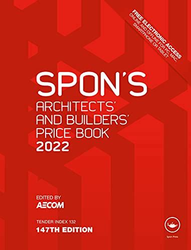 Spon's Architects' and Builders' Price Book 2022 (Spon's Price Books ...